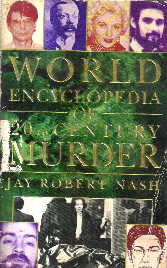 World Encyclopedia of 20 Century Murder 