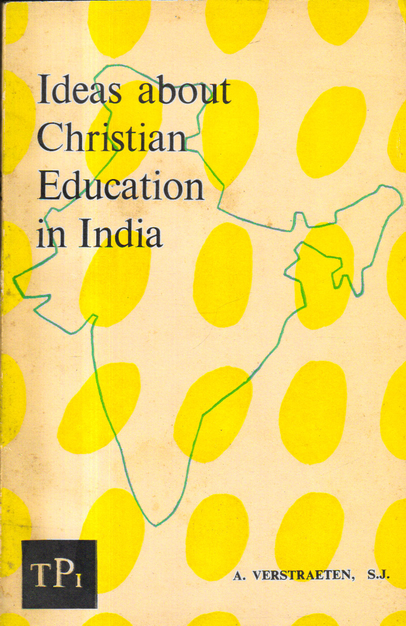 Ideas about Christians Educations in India.