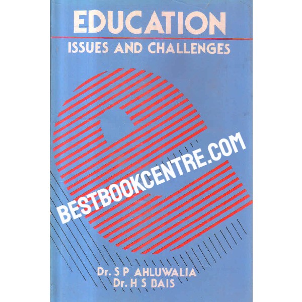 Education issues and challenges