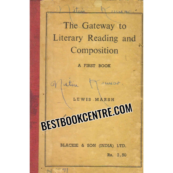 the gateway to literary reading and composition 