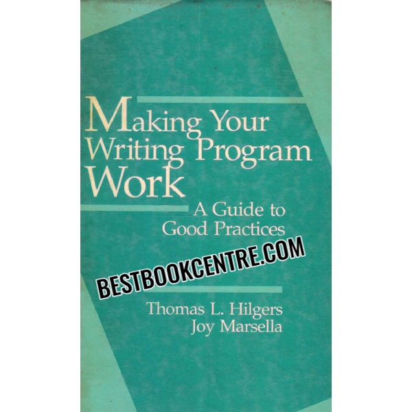 making your writing program work 