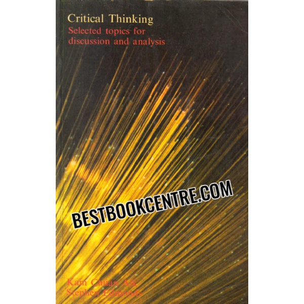 critical thinking selected topics for discussion and analysis