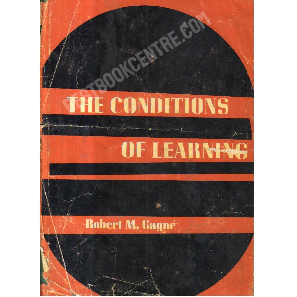 The Conditions Of Learning 1st edition