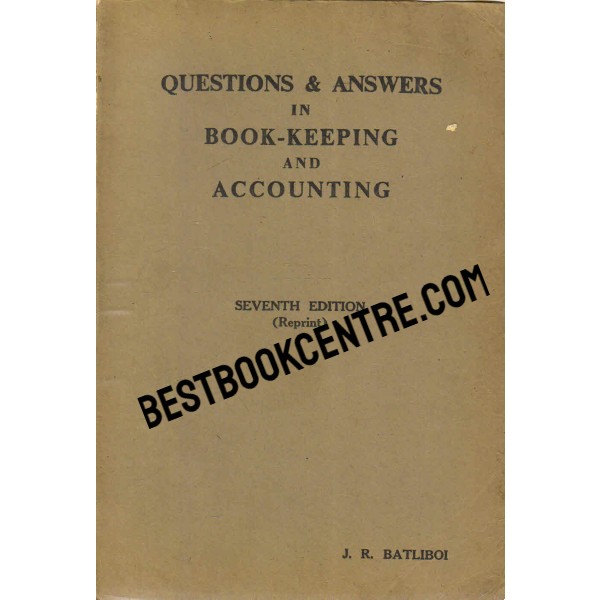 Questions and Answers in Book Keeping and Accounting