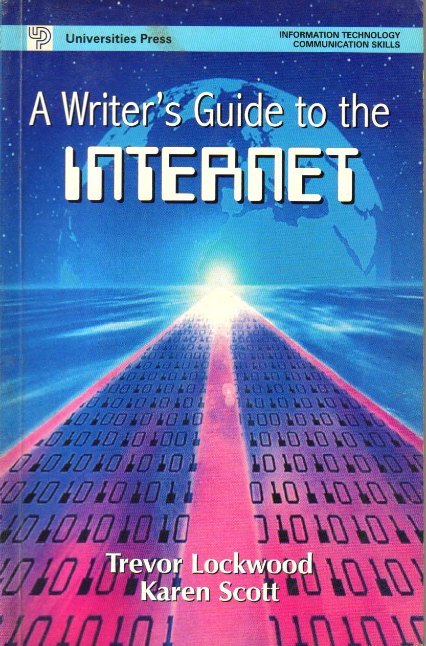 A Writer's Guide to the Internet
