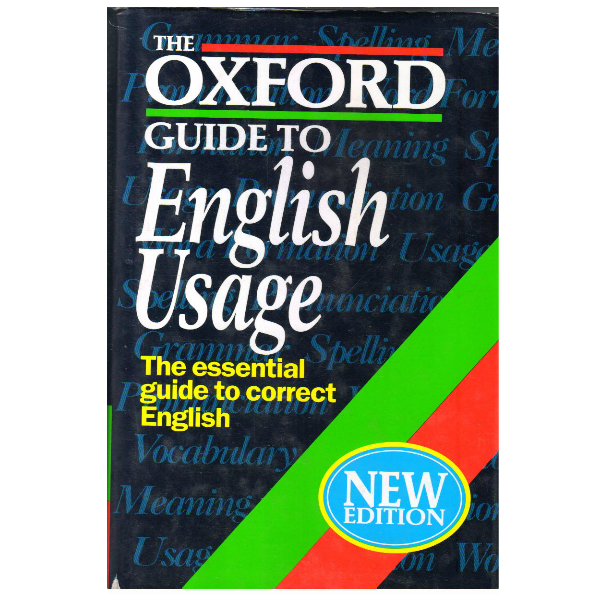 The Oxford Guide to English Usage