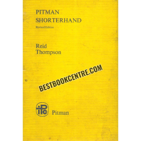 pitman shorthand Revised edition