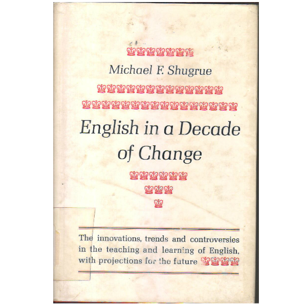 English in a Decade of Change