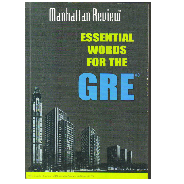 Manhattan Review Essential words for the GRE
