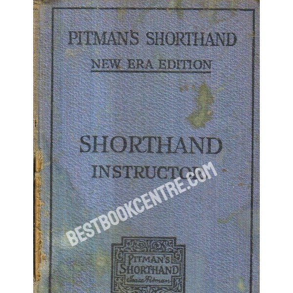 Pitmans Shorthand Instructor 1st edition