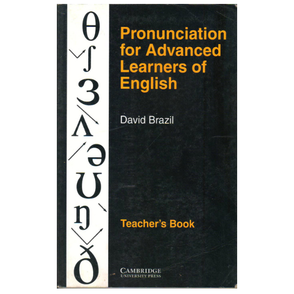 Pronunciation for Advanced Learners of English Teacher's book