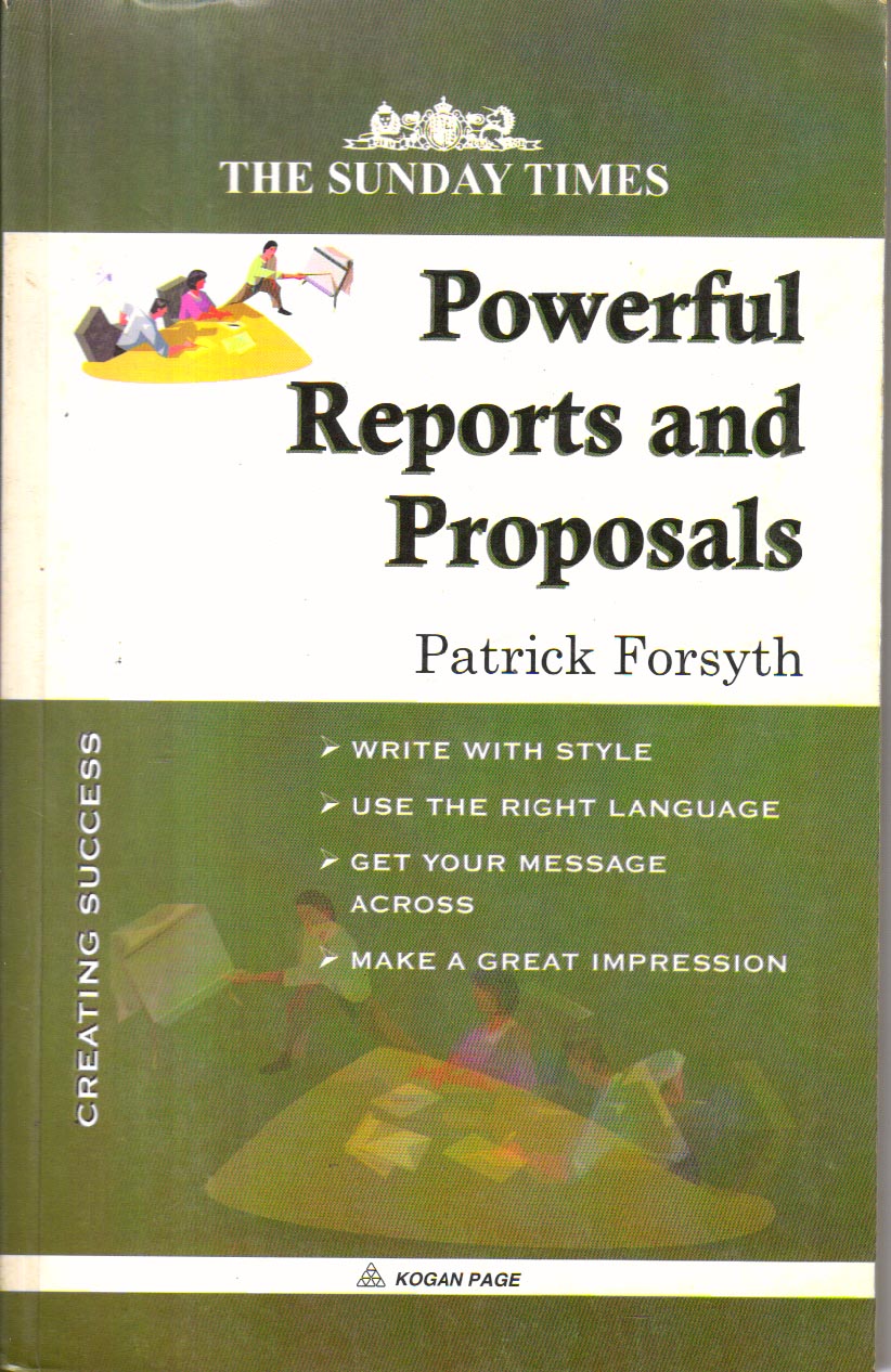 Powerful Reports and Proposals