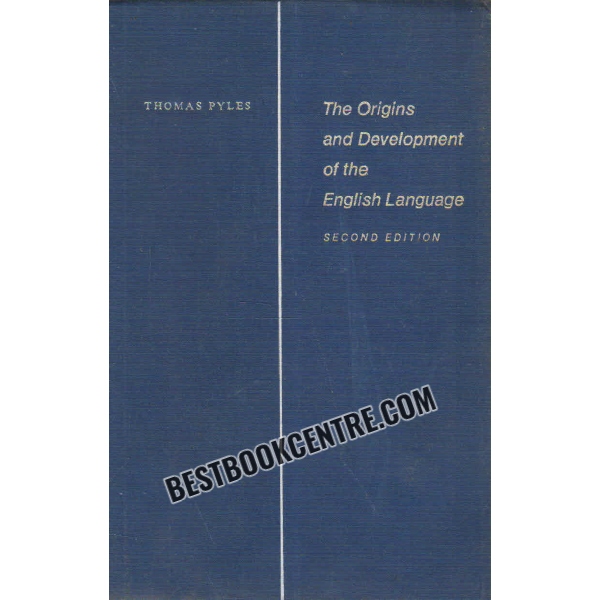 the origins and development of the english language 