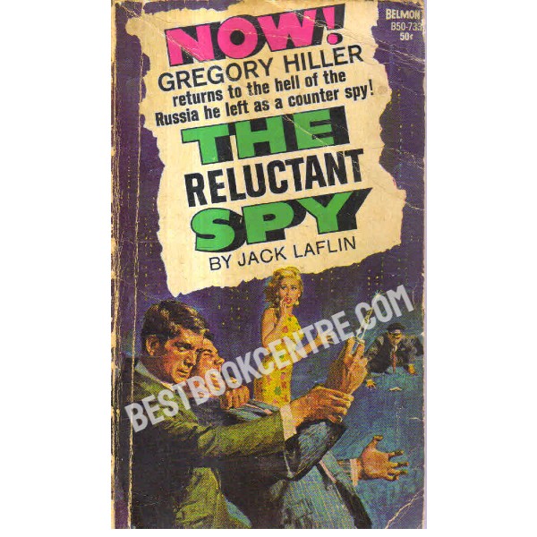 The Reluctant Spy