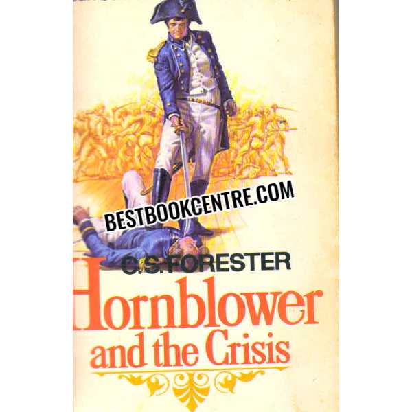 hornblower and the crisis c.s.forester 