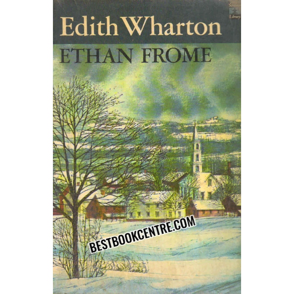 ETHAN FROME