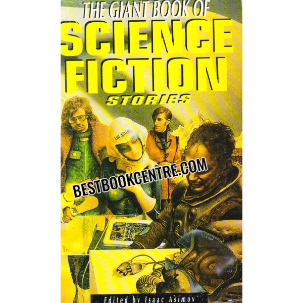 the giant book of science fiction stories 