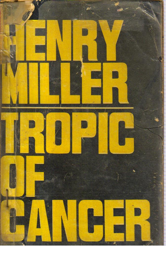 Tropic of Cancer.