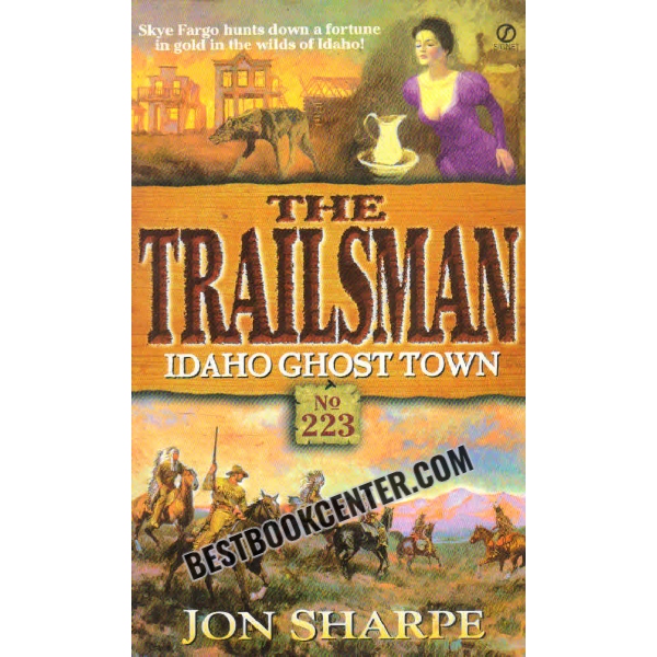 the trailsman no 223 idaho ghost town 