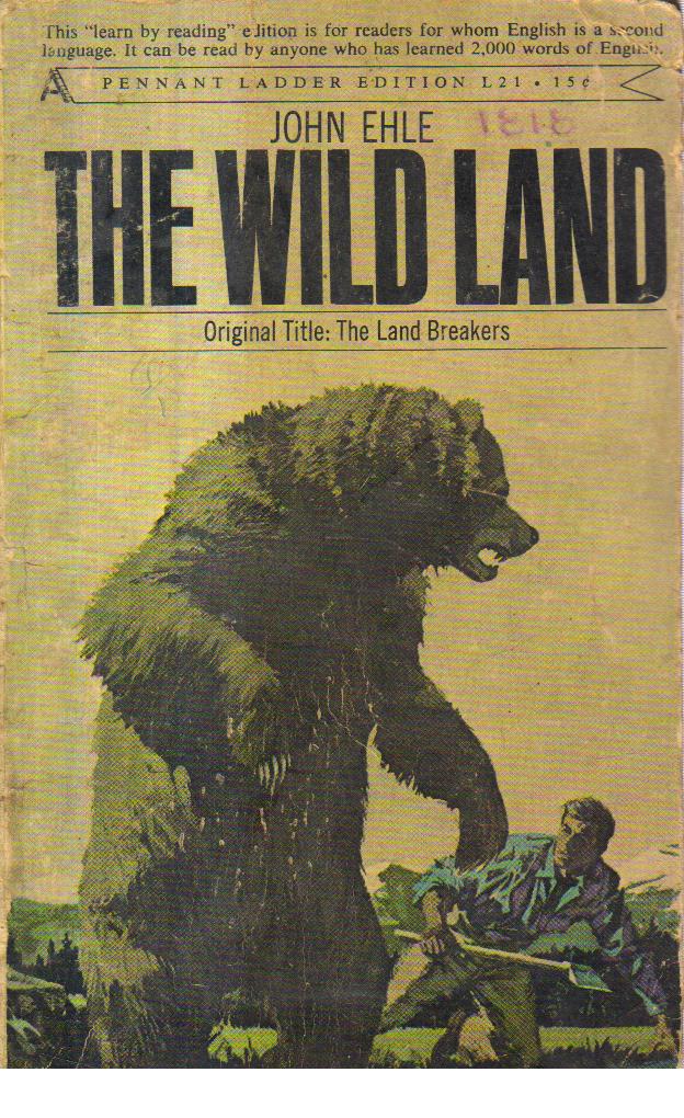 The Wild Land [Ladder Edition]