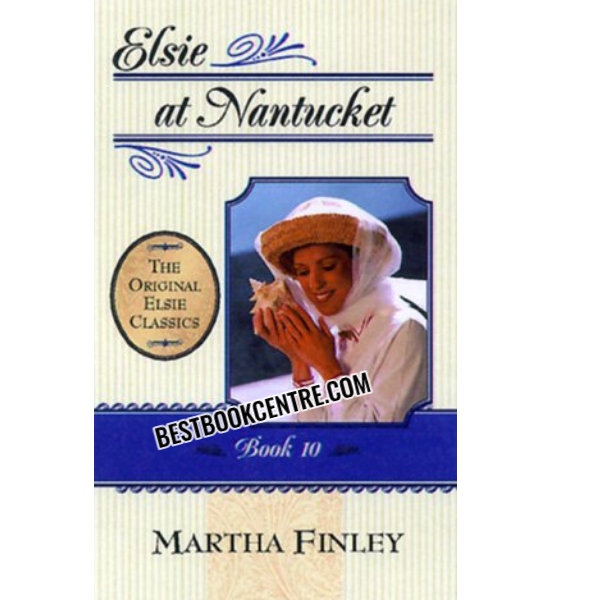 Elsie at Nantucket 