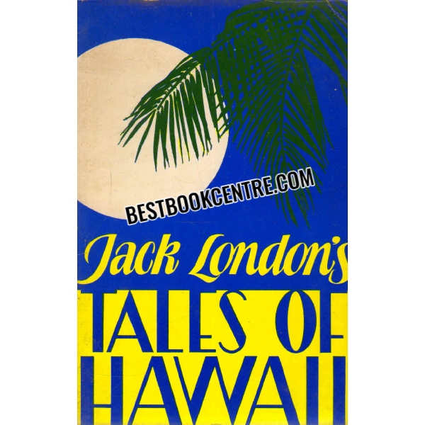 jack londons tales of hawaii 