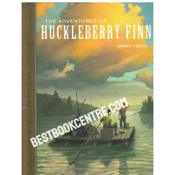 The Adventures of Huckleberry Finn