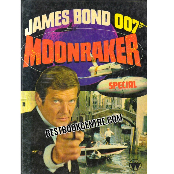 James bond 007 moonraker Special 