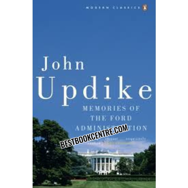 Memories of the Ford Administration 