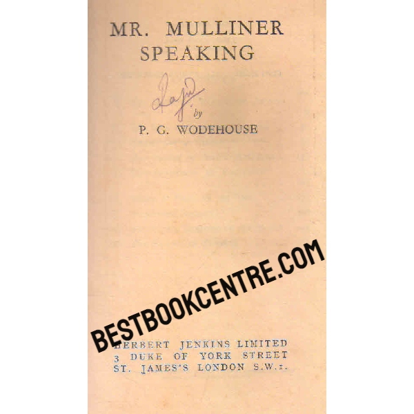 mr mulliner speaking