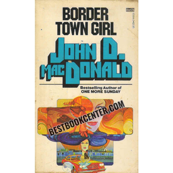 border town girl  