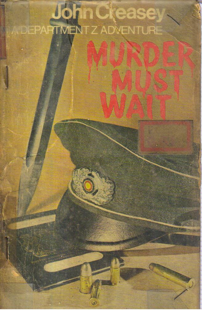 Murder Must Wait.
