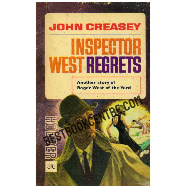 Inspector West Regrets