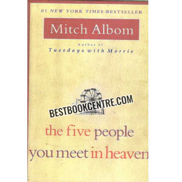 the five people you meet in heaven 1st edition