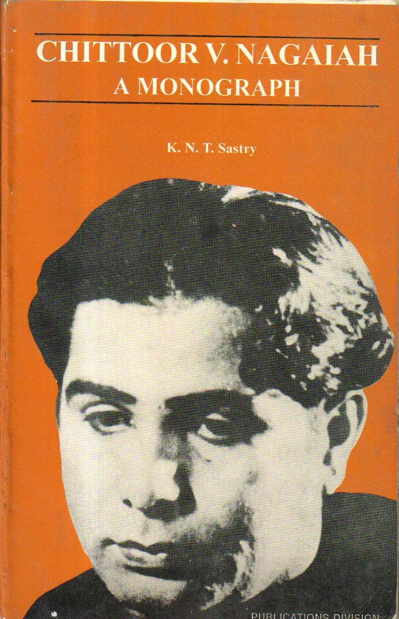 Chittoor V. Nagaiah    A Monograph