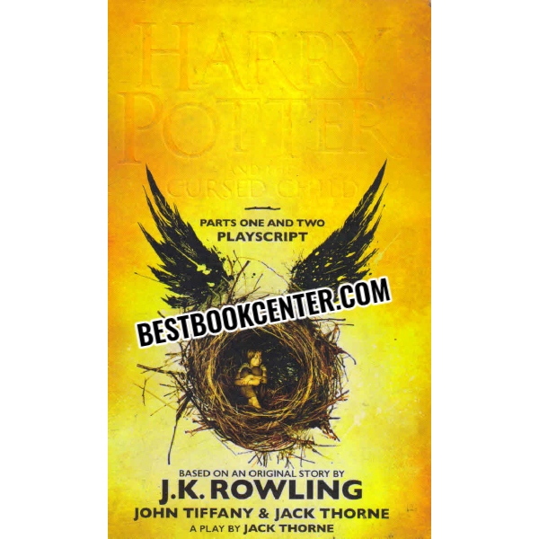 harry potter and the cursed child part one and two playscript