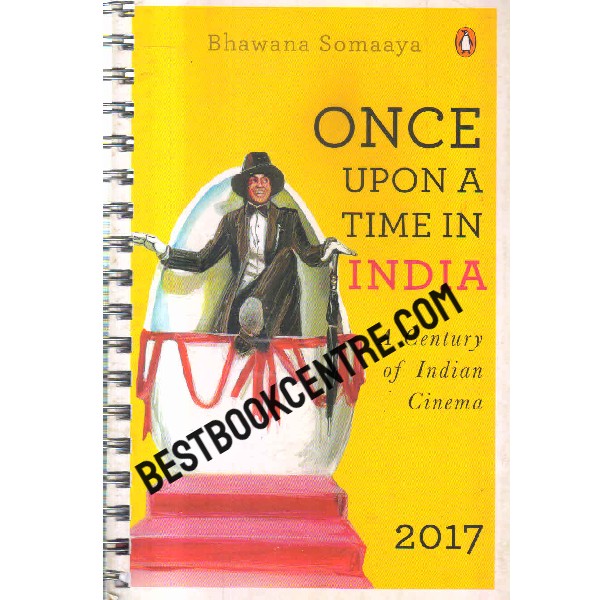 once upon a time in india a century of indian cinema 1st edition