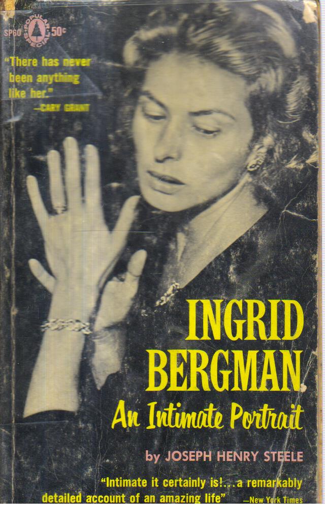 Ingrid Bergman an Intimate Portrait