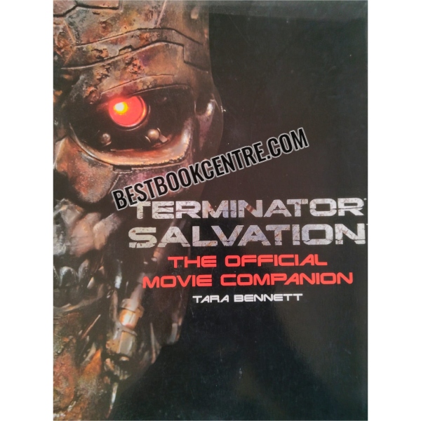 terminator salvation the official movie companion 