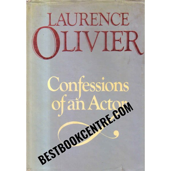 confessions of an actor 1st edition