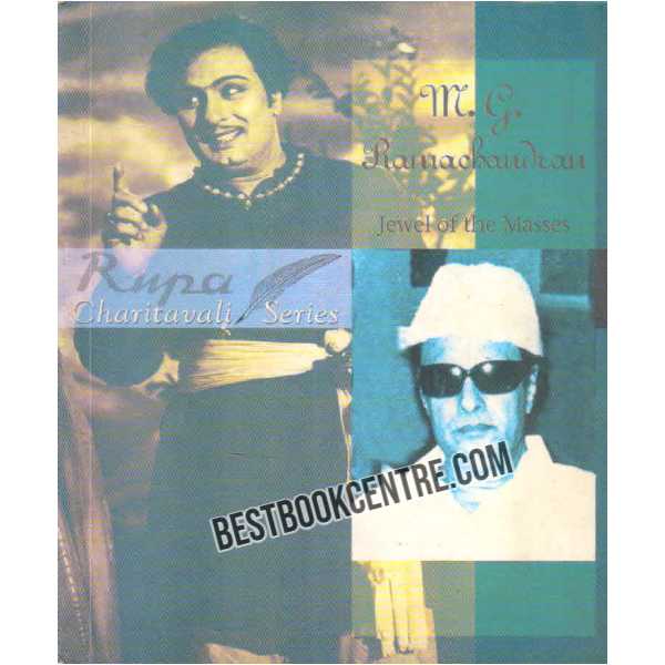 M.G. Ramachandran Jewel of the Masses