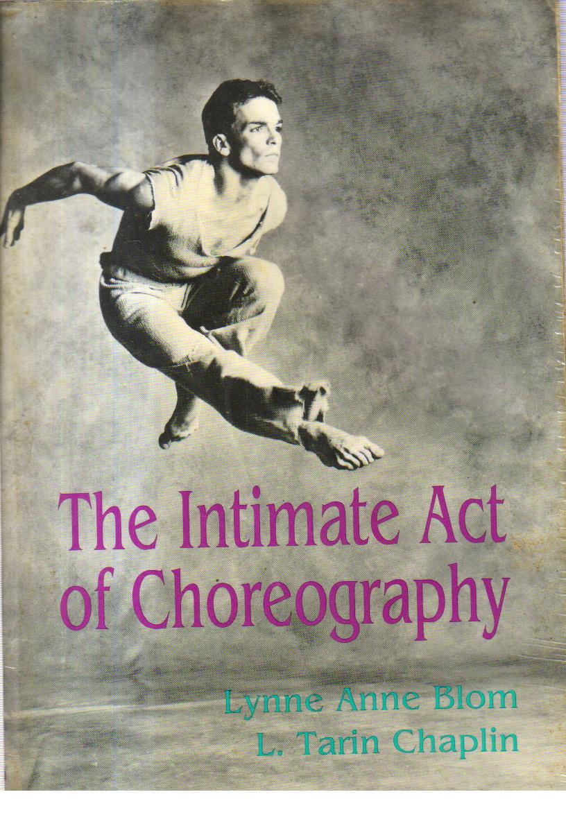 The Intimate Act of Choreography