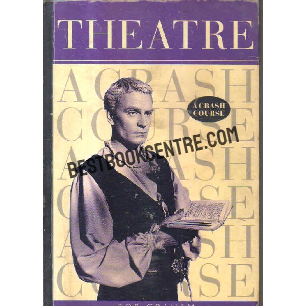 Theater a crash course