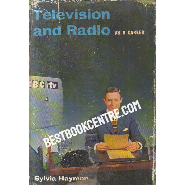 television and radio as a career 1st edition