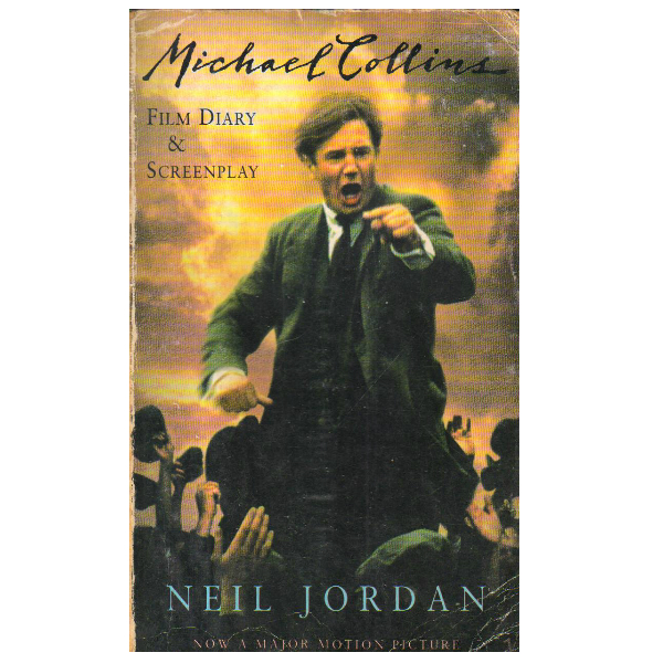 Michael Collins Screenplay & Film Diary