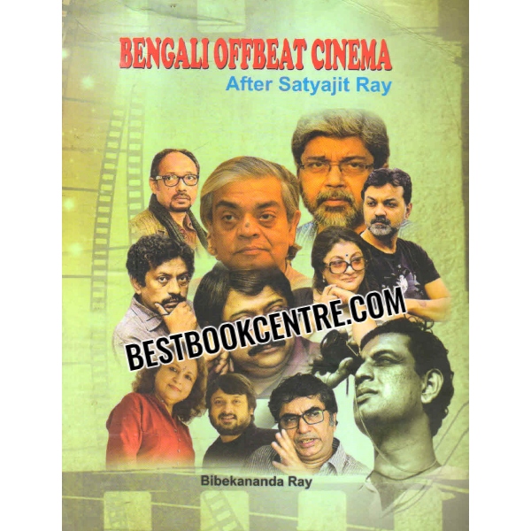 bengali offbeat cinema after satyajit ray