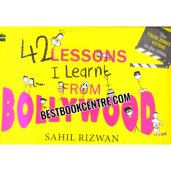 42 lessons i learnt from bollywood 1st edition
