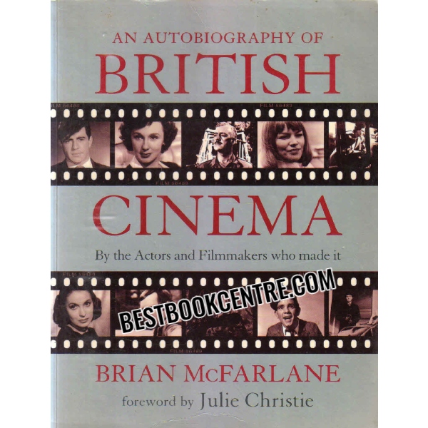an autobiography of british cinema 