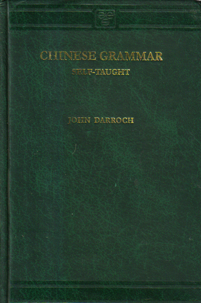 Chinese Grammar Self-taught