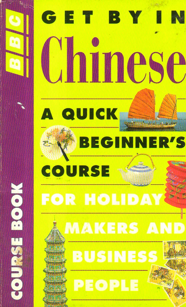 Chinese a quick Beginner's Course.